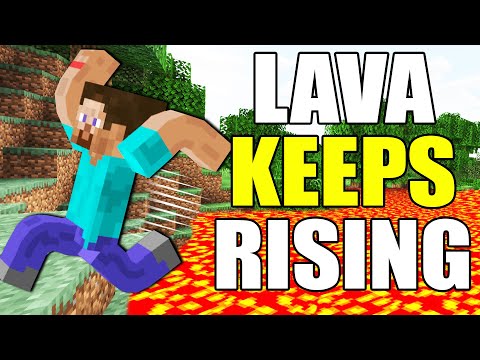 Minecraft but lava keeps rising