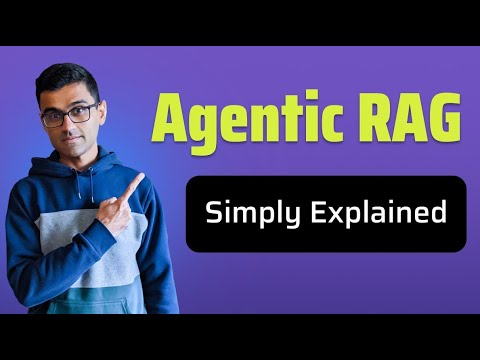 Agentic RAG Simply Explained