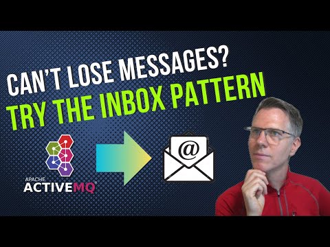 Can't lose messages? Check out the INBOX PATTERN