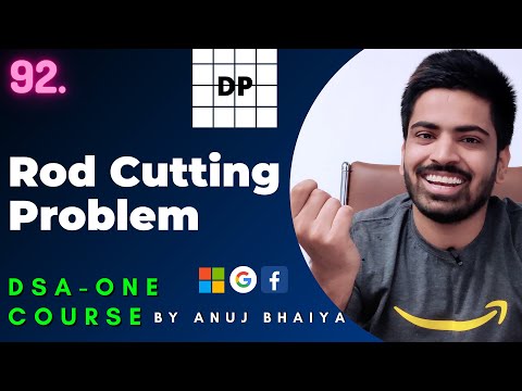Rod Cutting Problem | Easy Explanation & Code | Dynamic Programming | DSA-One Course #92