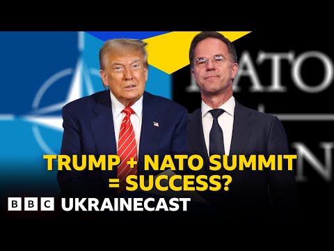 Did President Trump show support for Ukraine at the Nato summit? | BBC Ukrainecast