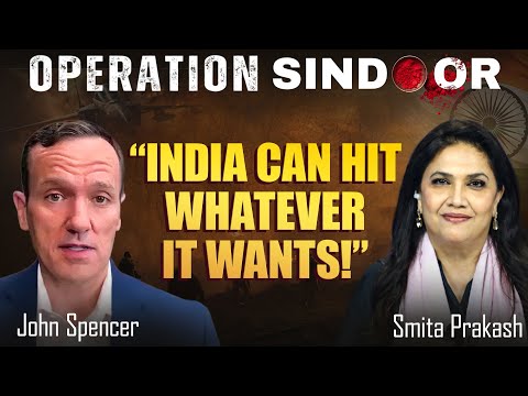 "Every Indian strike was a message not just to Pakistan, but to the world" says John Spencer