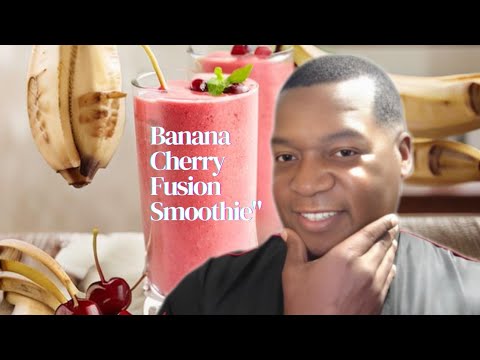 "Tropical Bliss: Banana Cherry Fusion Smoothie"| linden houston cooking#