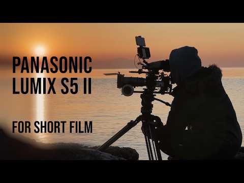 LUMIX S5IIx Short Film Breakdown | From Scouting to Final Grade