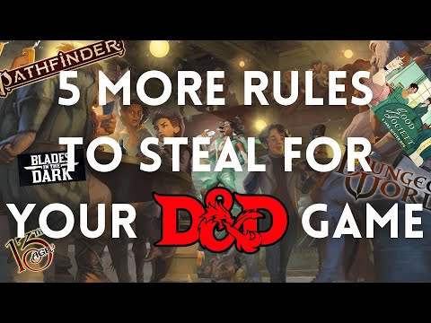 5 MORE Rules to Steal | D&D | 5e | DM Advice