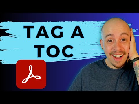 How to tag a table of contents from scratch in Adobe Acrobat Pro DC