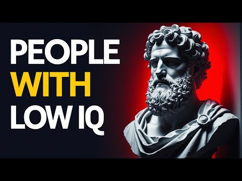 5 Unexpected Traits of People With Extremely Low IQ | Stoic Philosophy