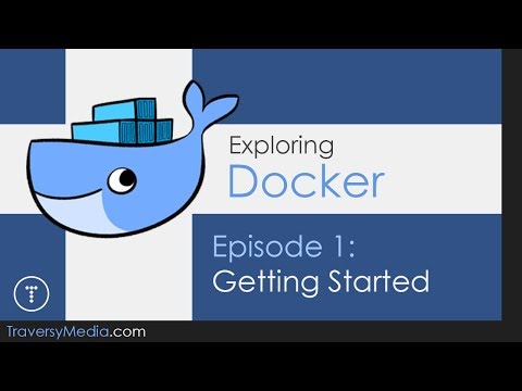 Exploring Docker [1] - Getting Started