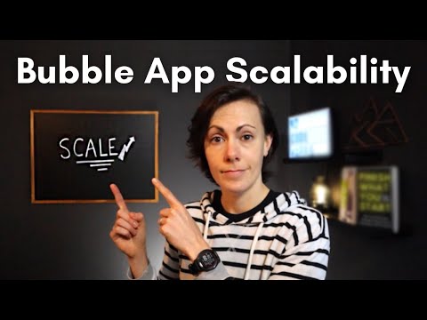 Here's What Will Make Your Bubble App Scalable & Well-Performing
