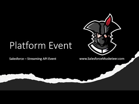 All about Platform Events in Salesforce