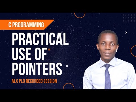 Practical Use of Pointers in C Programming | ALX PEER DISCUSSION