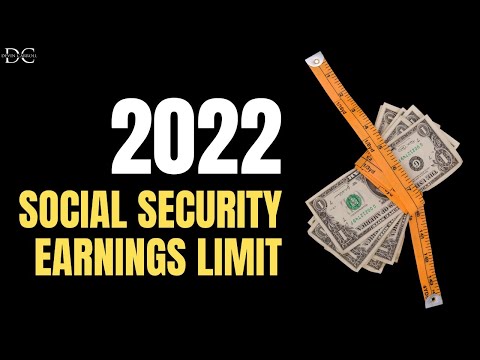 2022 Social Security Income Limit