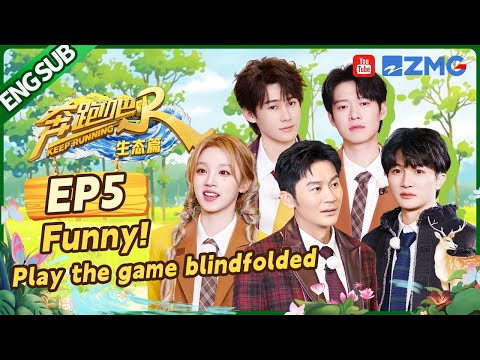 [ENGSUB]Charliezhou play games to be eliminated by Yuqi? | Keep Running Nature Season Full EP5