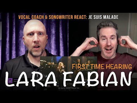 Vocal Coach & Songwriter First Time Reaction to Lara Fabian - Je Suis Malade | Performance Analysis