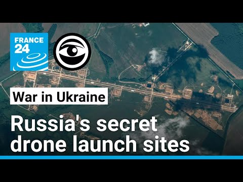 How Russia is building airports to launch drones at Ukraine • The Observers - France 24