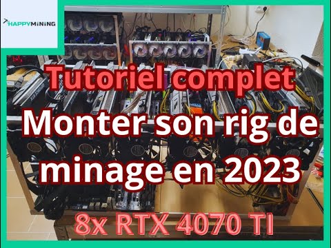 Tutoriel: Montage d'un rig de minage en 2023. 8x RTX 4070Ti