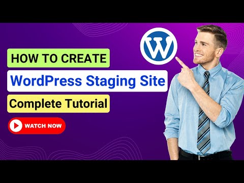 WordPress Staging Site Tutorial | How to Create WordPress Staging Site | Complete Guide