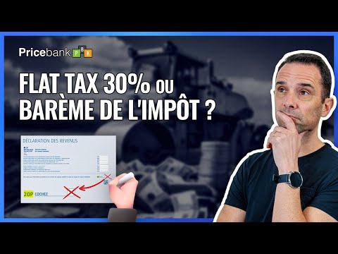 📌Fiscalité Épargne : Flat Tax 30% ou Impôt sur le revenu  (case 2OP) ? Intérêts, dividendes...
