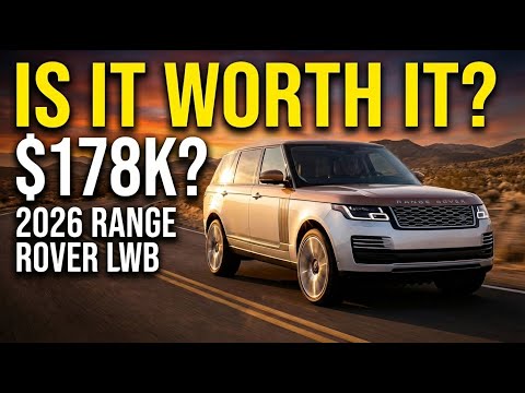 Is The 2026 Range Rover LWB Worth The $178k Price Tag?