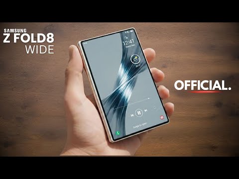 Samsung Galaxy Z Fold 8 Wide - Yes, IT'S OFFICIALSURPRISE