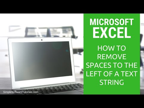 How to Remove Spaces to the Left of a Text String in Excel