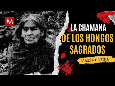 María Sabina: The Mazatec Shaman | The Dark Side of History