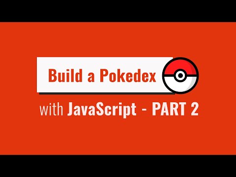 Build a Pokedex with Vanilla JavaScript - Part 2