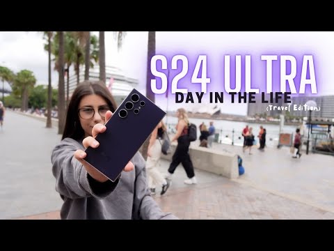 Travelling with the Samsung Galaxy S24 Ultra