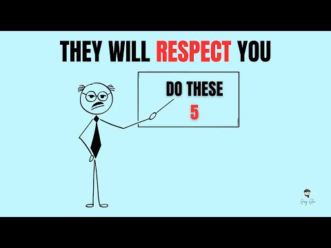 How to Win People’s Respect (Even If You Don’t Say a Word)