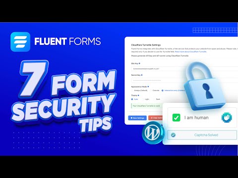 How to Secure Your WordPress Form | Fluent Forms