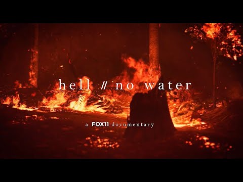 Hell/ No Water: Exploring California's worsening drought, wildfire crisis