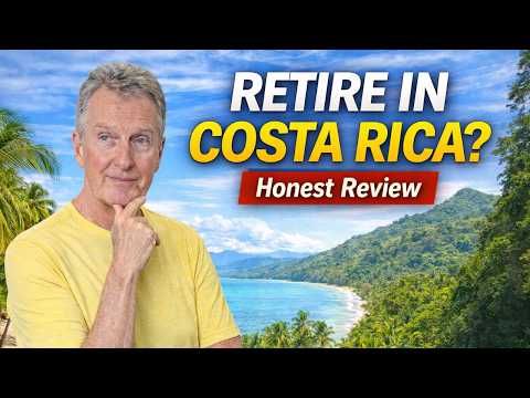 Is Costa Rica a Good Place To Retire? An Honest Review