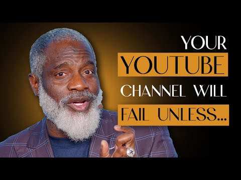Why Most YouTube Channels Fail