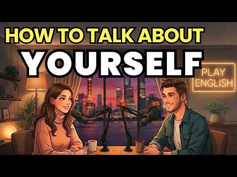 How to Talk About Yourself in English | Introductions for Beginners | English Conversation Practice
