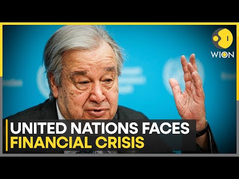 Antonio Guterres: UN Could Run Out Of Funds By July | WION News