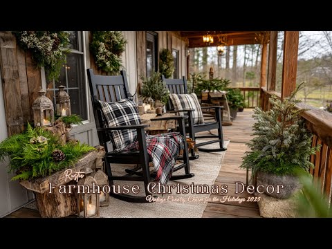 🎄Rustic Farmhouse Christmas Decor Ideas: Vintage Country Decor for the Holidays 2025