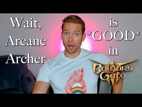 Arcane Archer and Crown Pally Tank! BG3 Ep #17
