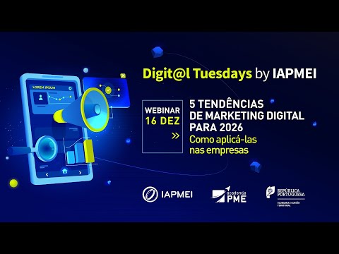 Webinar Digit@l Tuesdays | 5 Tendências de Marketing Digital para 2026