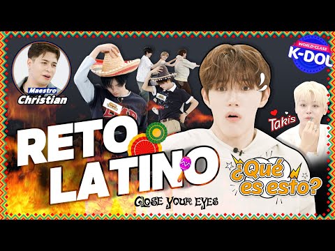 [WORLD-CLASS K-DOL - Class 1] CLOSE YOUR EYES Taking on the Latest Dance Craze in Mexico