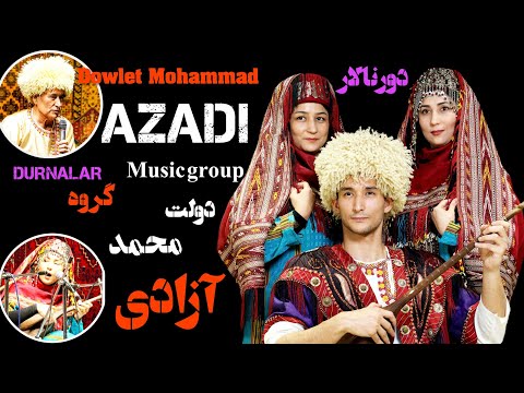  Dowlet Mohammad Azadi Music Group - Durnalar