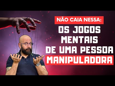 MANIPULADORES AGEM ASSIM, SE DEFENDA | Marcos Lacerda, psicólogo
