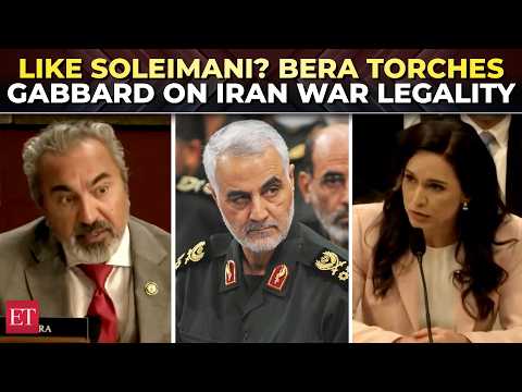 ‘You think Trump’s Iran war illegal?’: Bera presses Gabbard with past remark on Soleimani killing