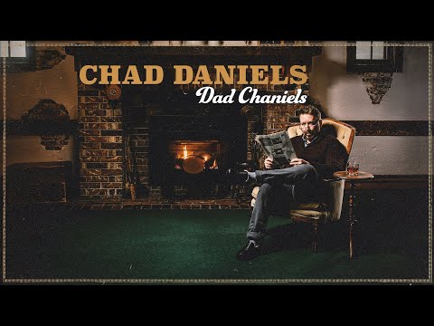 Chad Daniels | Dad Chaniels (Full Comedy Special)