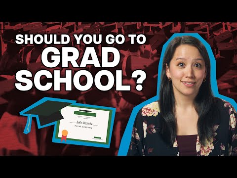 Should You Go To Graduate School?