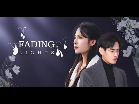 【Fading Lights】Unseen Love and Unspoken Goodbyes