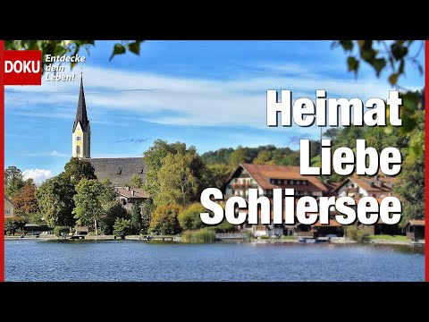 Heimat-Liebe Schliersee - Mit Markus Wasmaier