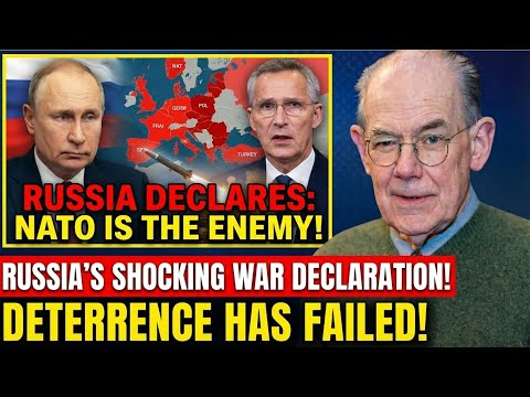 Russia Declares NATO a Direct Combatant — Why Deterrence Is Breaking Down | JohnMearsheimer