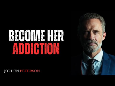 7 Secret Ways To Get A woman Deeply Obsessed With Yous | BEST MOTIVATIONAL SPEECH BY JORDAN PETERSON
