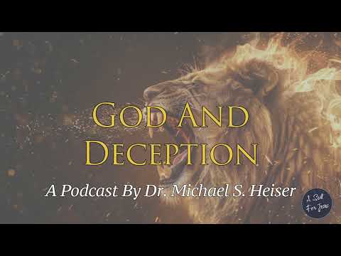 God And Deception - Dr. Michael Heiser