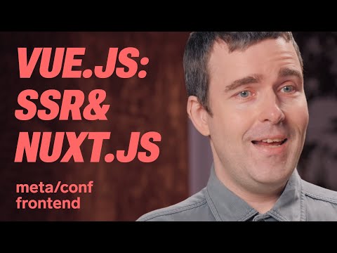 Vue.js: SSR с помощью Nuxt.js | Meta/conf